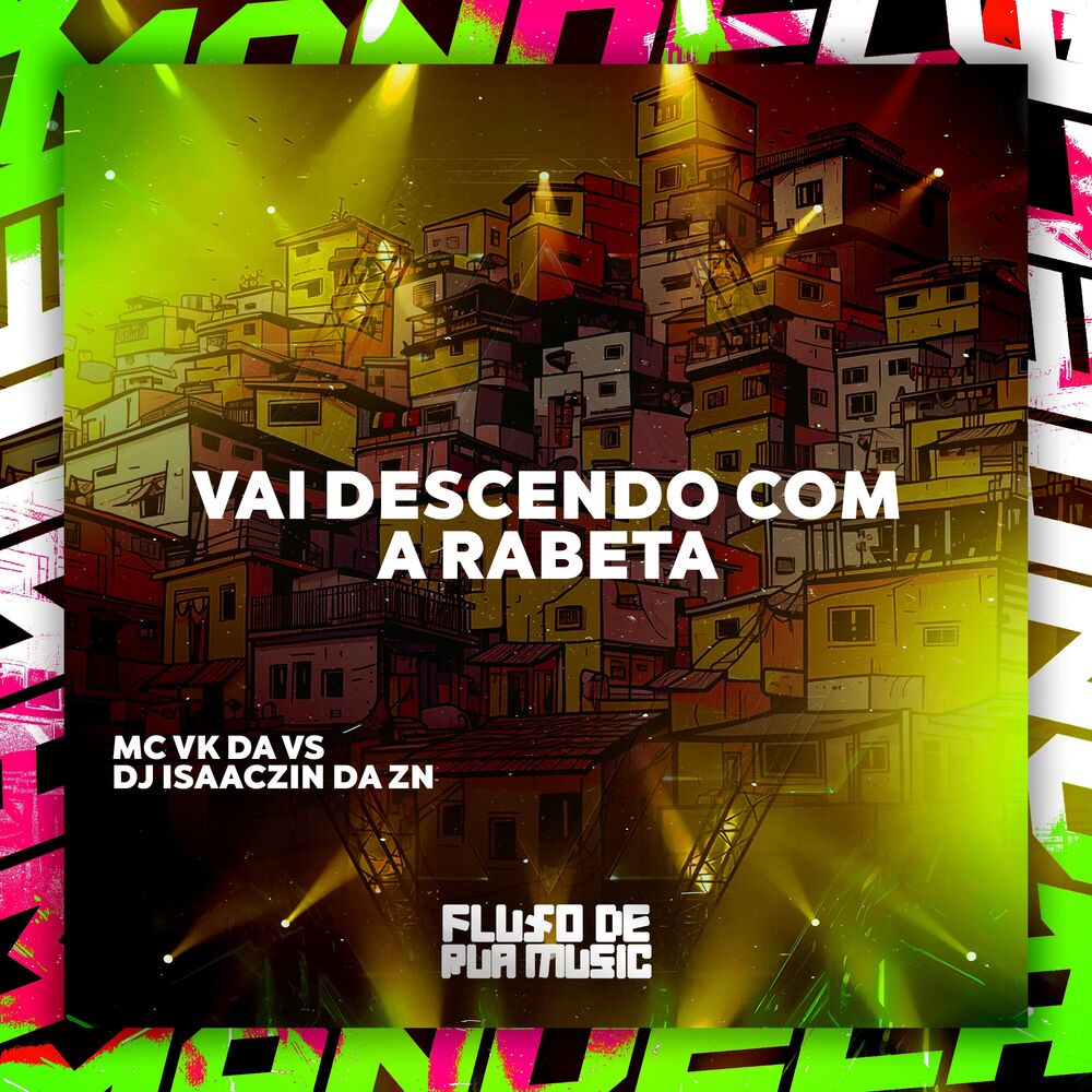 Picture of Vai Descendo Com a Rabeta