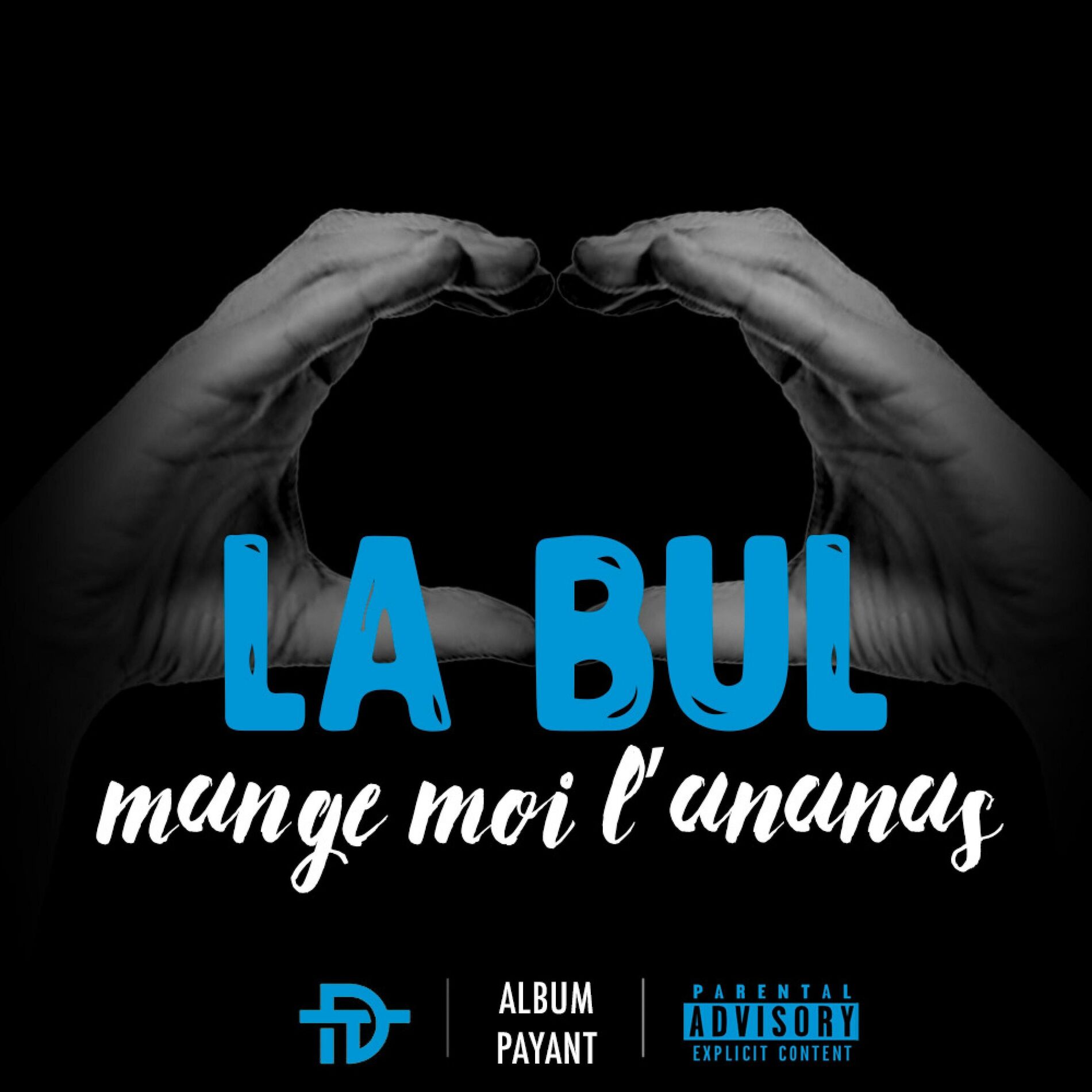 Album cover of Mange moi l'ananas