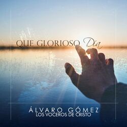 Cover of Qué glorioso día