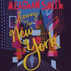 Cover of Leaving for New York