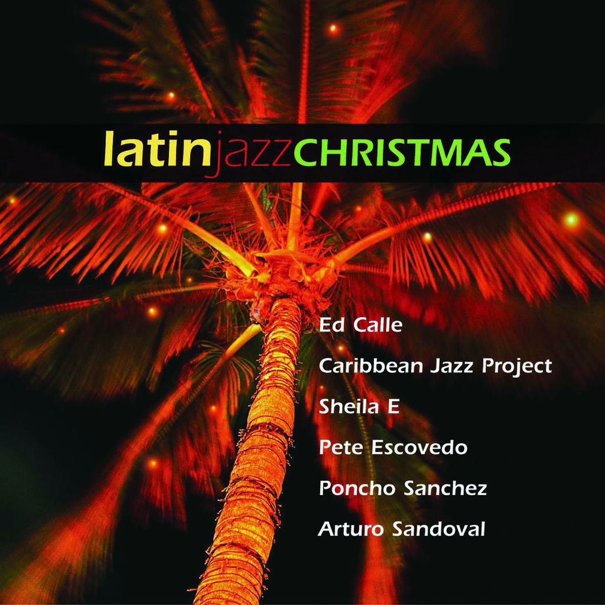 Album cover of Latin Jazz Christmas