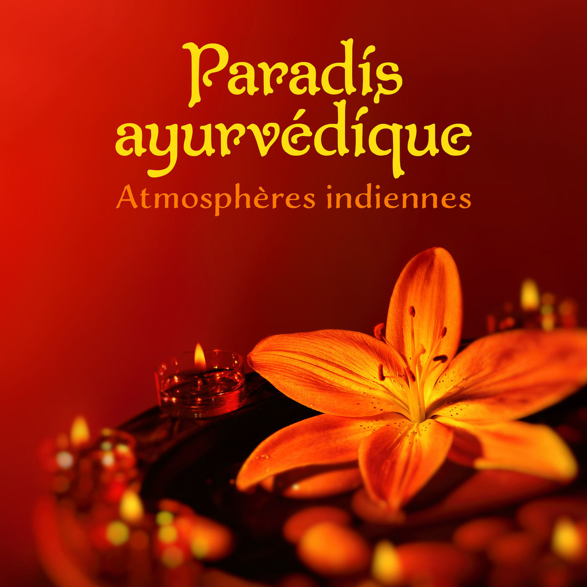 Album cover of Paradis ayurvédique