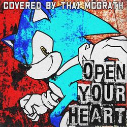 Cover of Open Your Heart (Sonic Frontiers Titan Boss Version)
