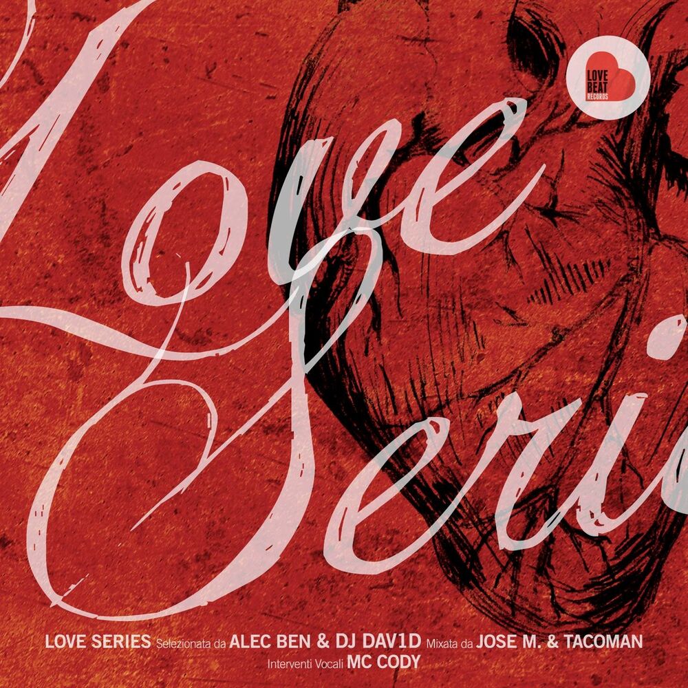 Picture of Love Series (Selected by Alec Ben & DJ Dav1d, Mixed by Jose M. & Tacoman, Vox by MC Cody)
