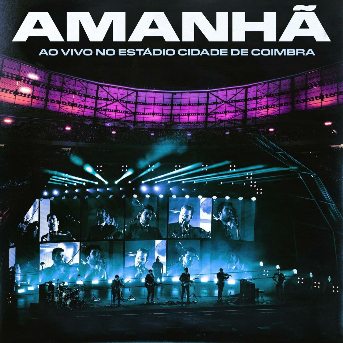 Album cover of Amanhã (Ao vivo no Estádio Cidade de Coimbra)