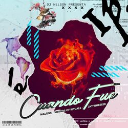 Cover of Cuando Fue (feat. Jay Wheeler)
