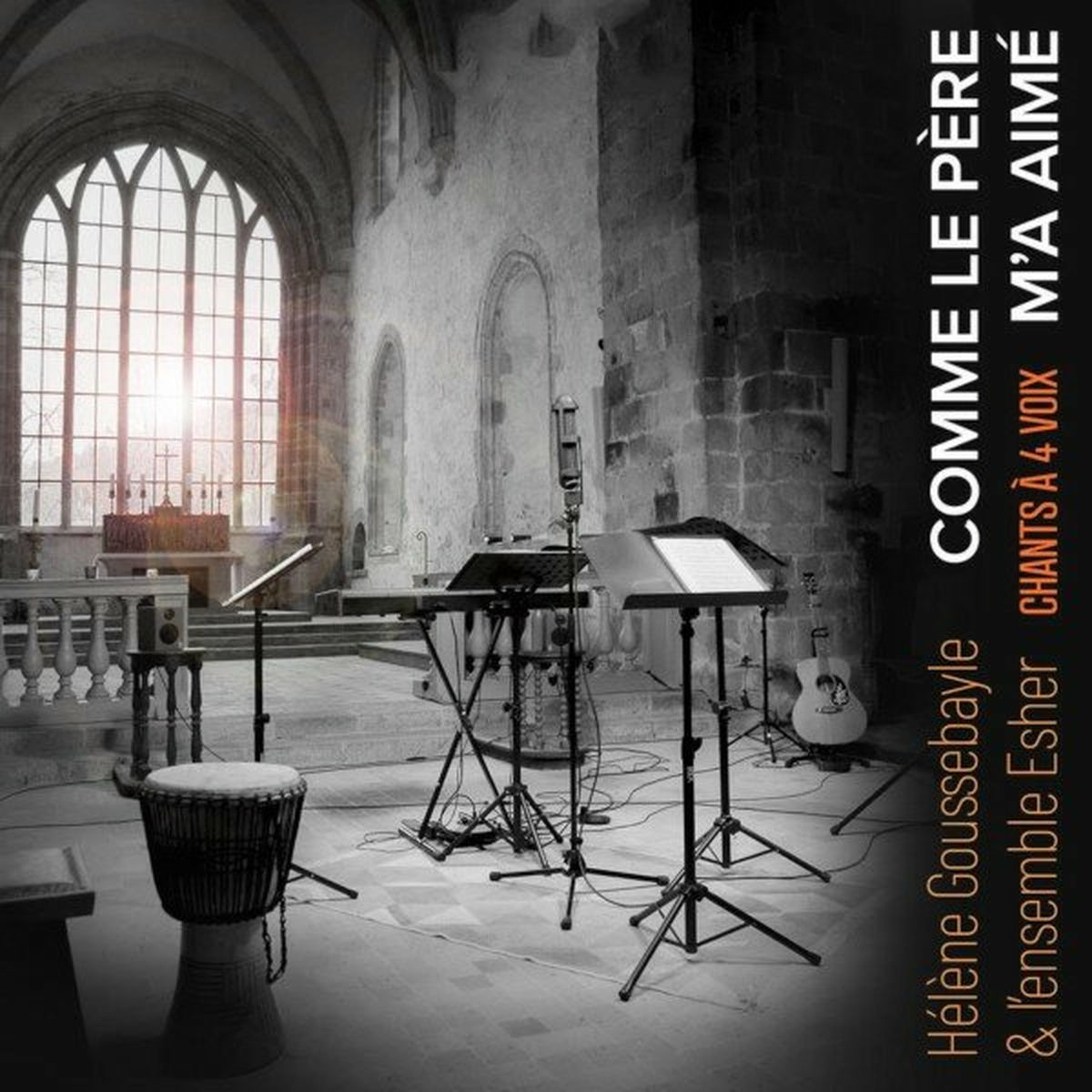 Album cover of Comme le Père m'a aimé - Chants à 4 voix
