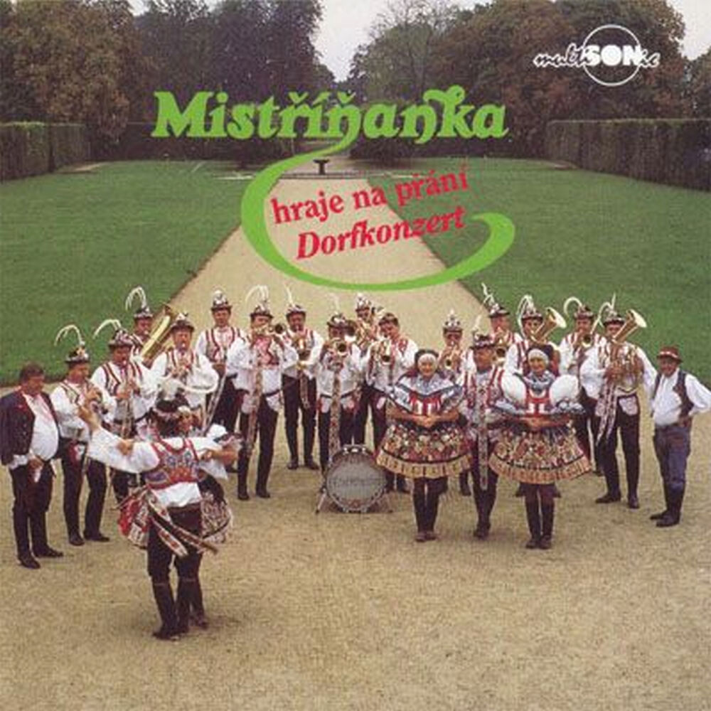 Picture of Dorfkoncert - Mistříňanka hraje na přání