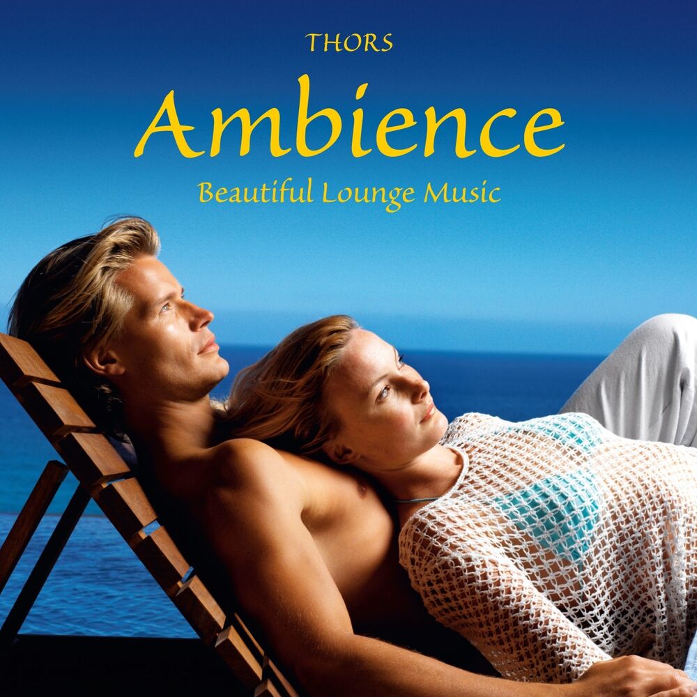 Picture of Ambience: Beautiful Lounge Music