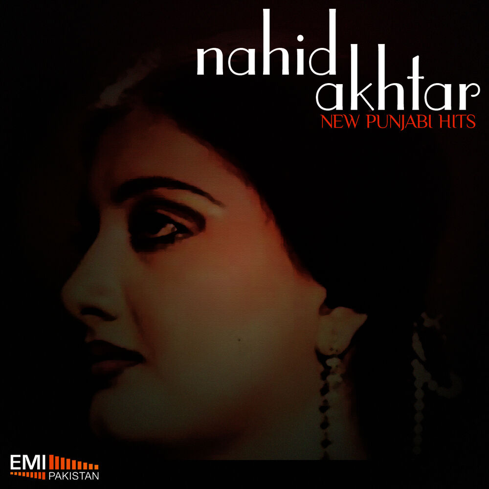 Picture of Nahid Akhtar New Punjabi Hits