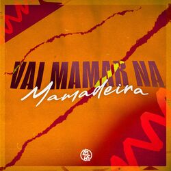 Cover of Vai Mamar na Mamadeira