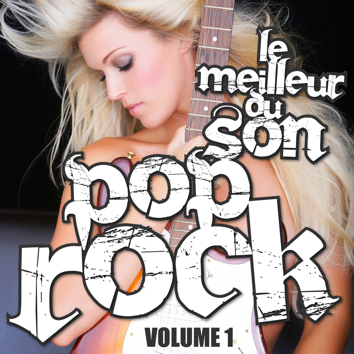 Album cover of Le Meilleur Du Son Pop Rock Vol. 1