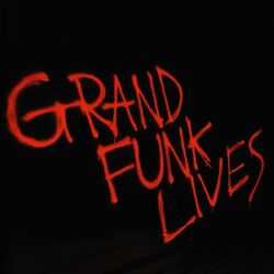 Cover of Grand Funk Lives