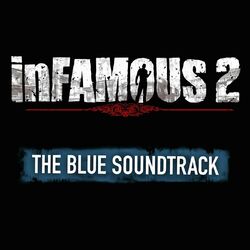 Cover of inFAMOUS 2 (The Blue Soundtrack)