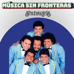 Cover of Los Solitarios: Música Sin Fronteras