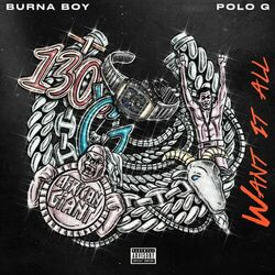 Cover of Want It All (feat. Polo G)