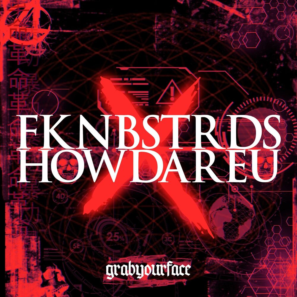 Picture of FKNBSTRDS/HOWDAREU