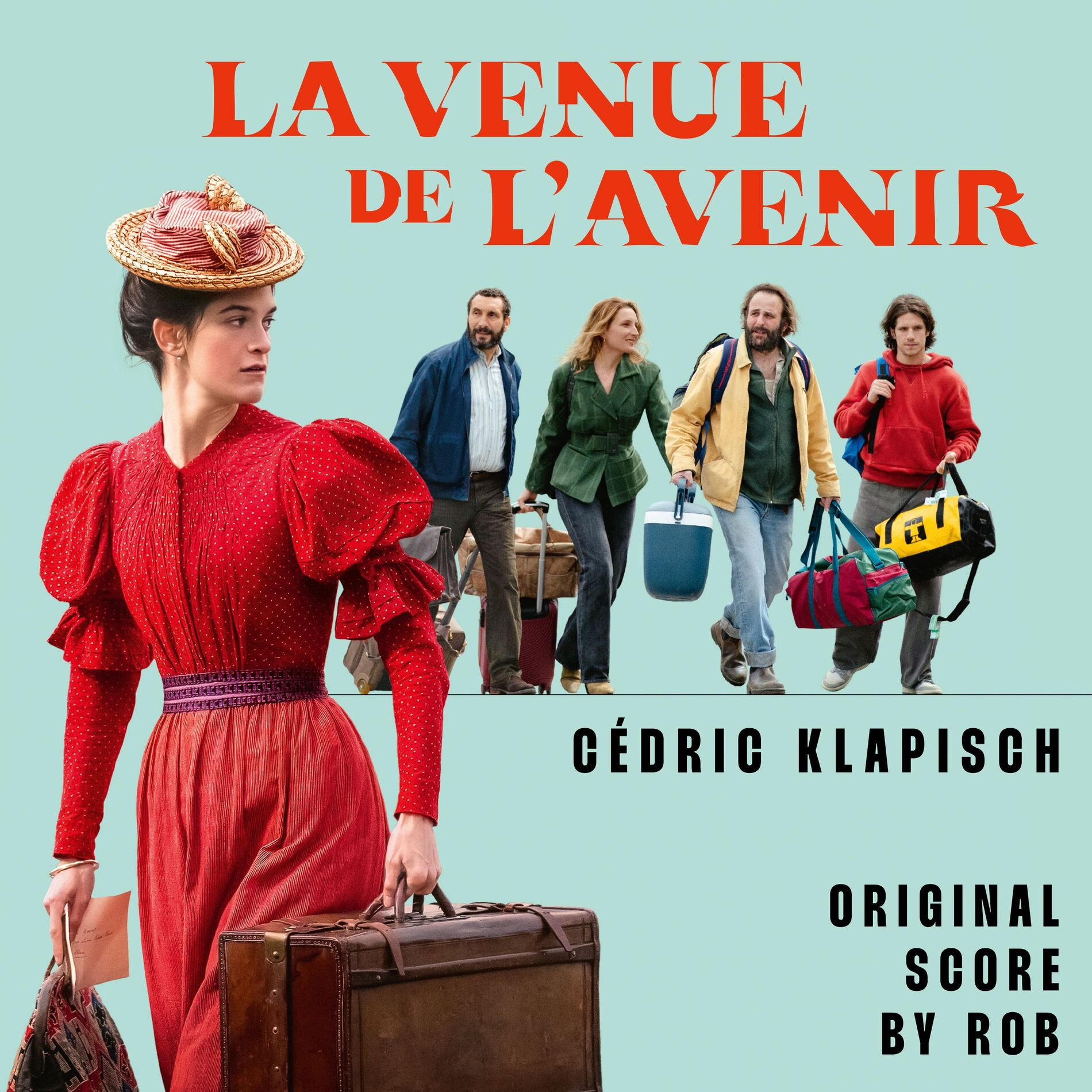 Album cover of La venue de l'avenir (Original Motion Picture Score)