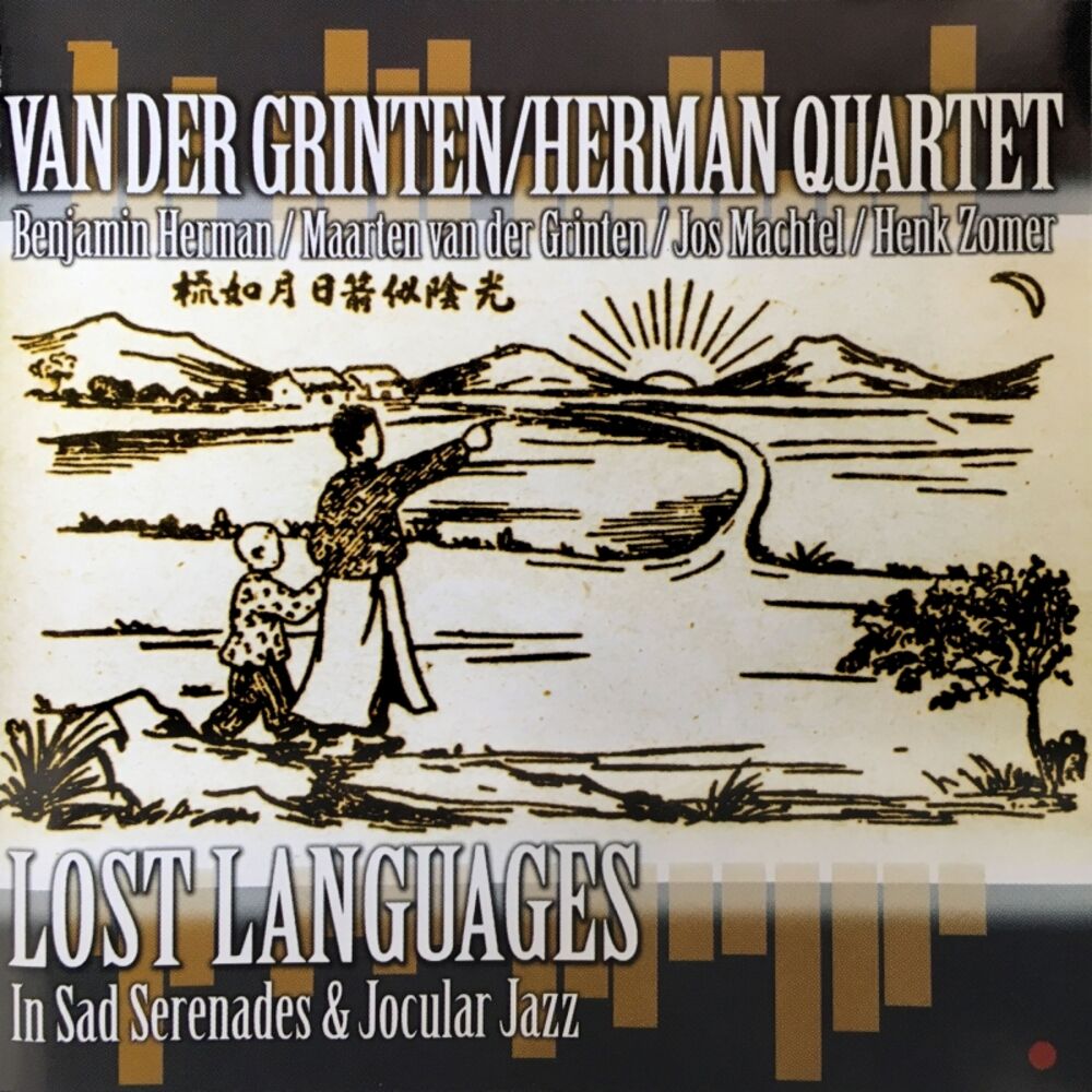 Picture of Van der Grinten/Herman Quartet: Lost Languages in Sad Serenades & Jocular Jazz