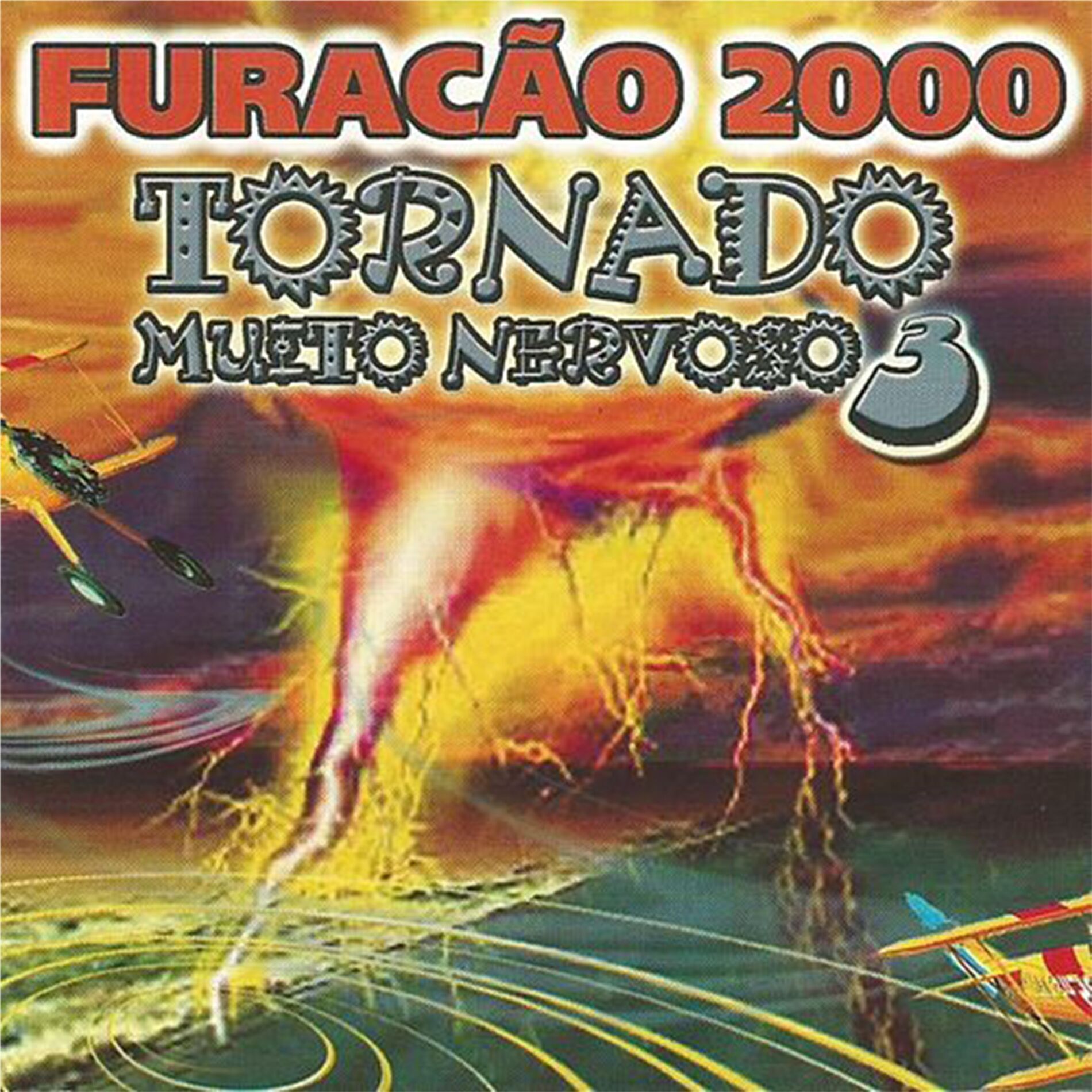 Album cover of Tornado Muito Nervoso 3