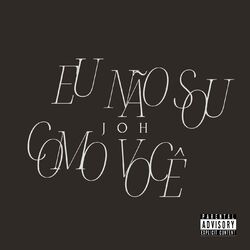 Cover of Eu Não Sou Como Você