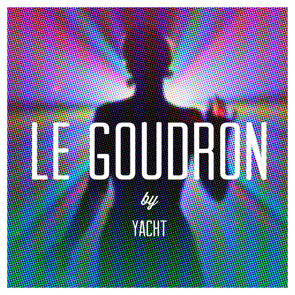 Album cover of Le Goudron