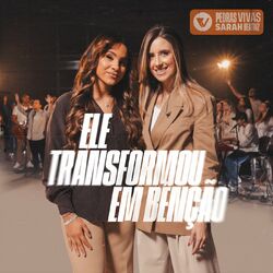 Cover of Ele Transformou Em Benção