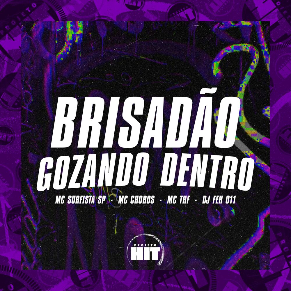 Picture of Brisadão, Gozando Dentro
