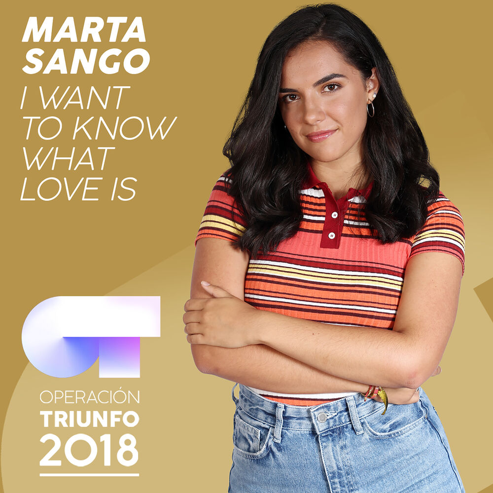 Picture of I Want To Know What Love Is (Operación Triunfo 2018)
