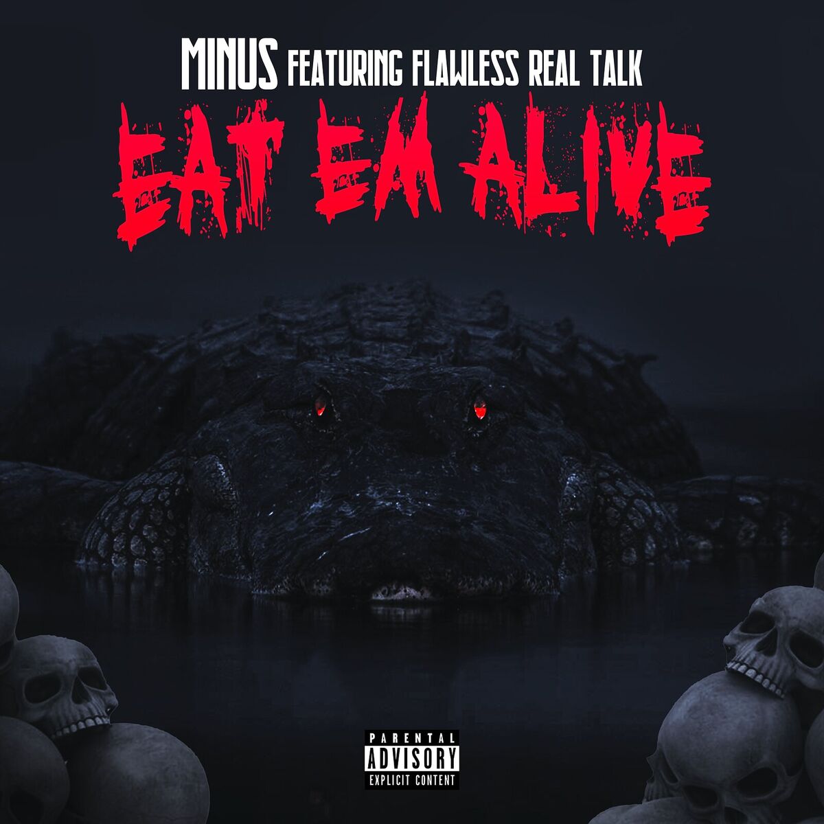 Album cover of Eat Em Alive