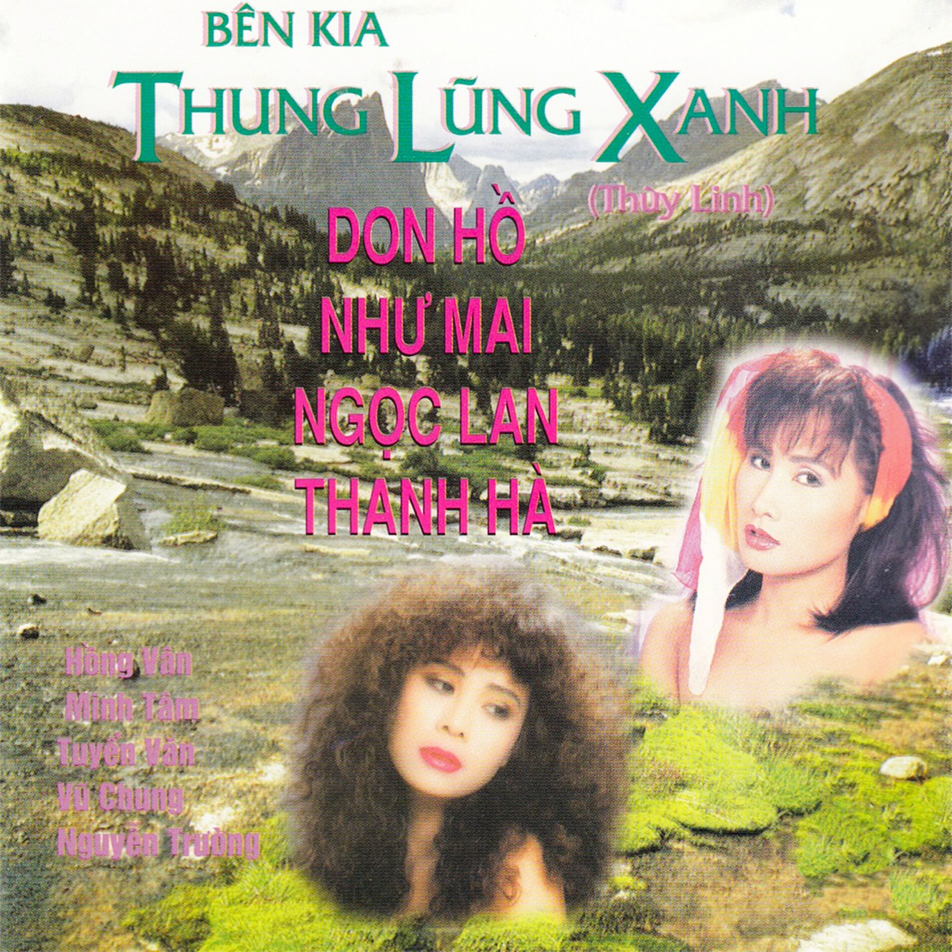 Album cover of Bên Kia Thung Lũng Xanh (Tình Nhớ)