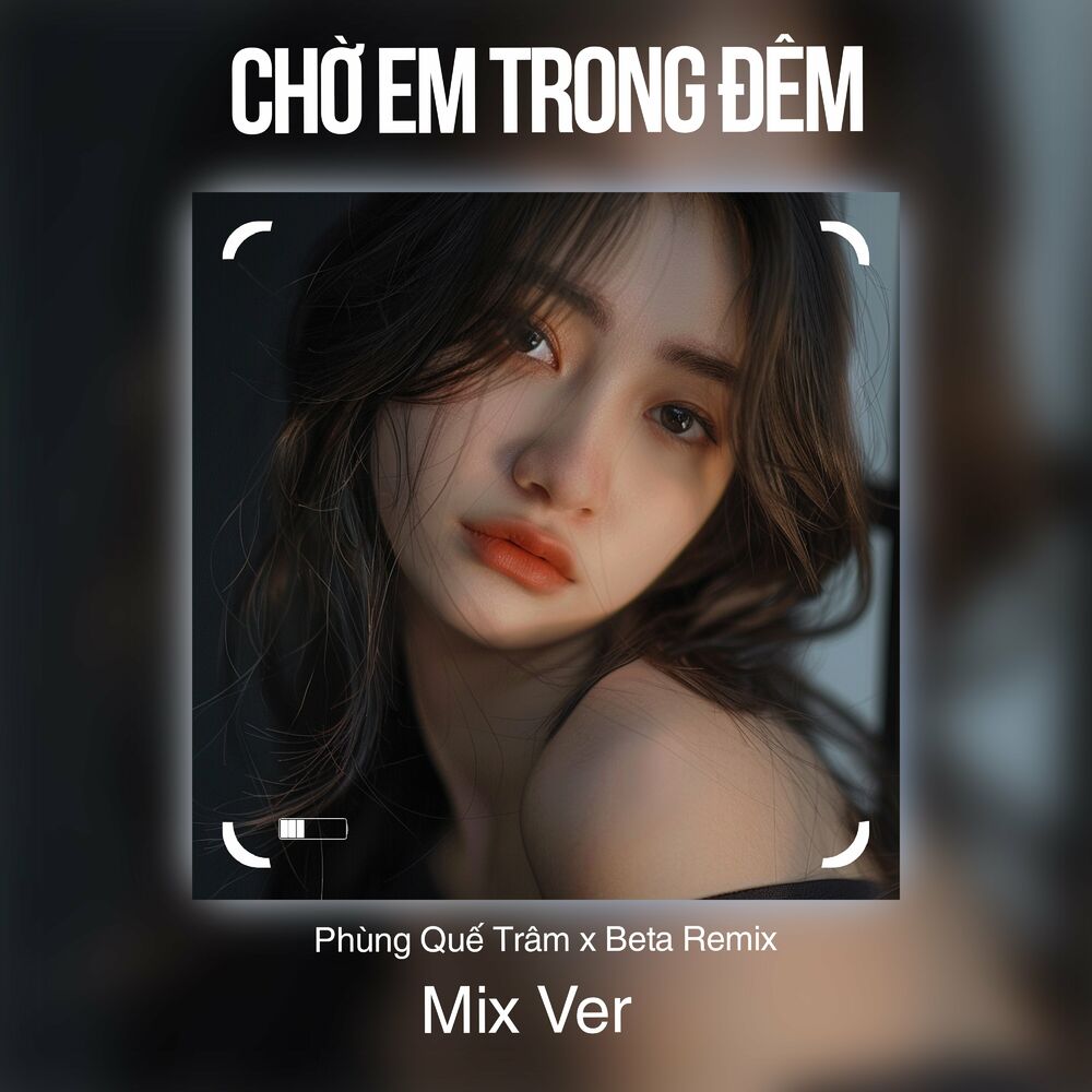 Picture of Chờ Em Trong Đêm (Mix)