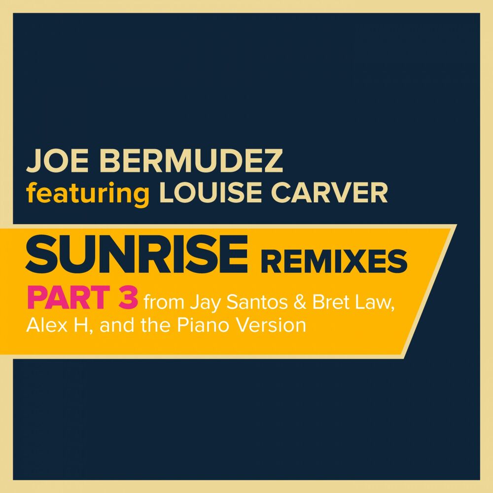 Picture of Sunrise: Remixes, Pt. 3