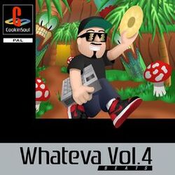 Cover of Whateva, Vol. 4 Beats