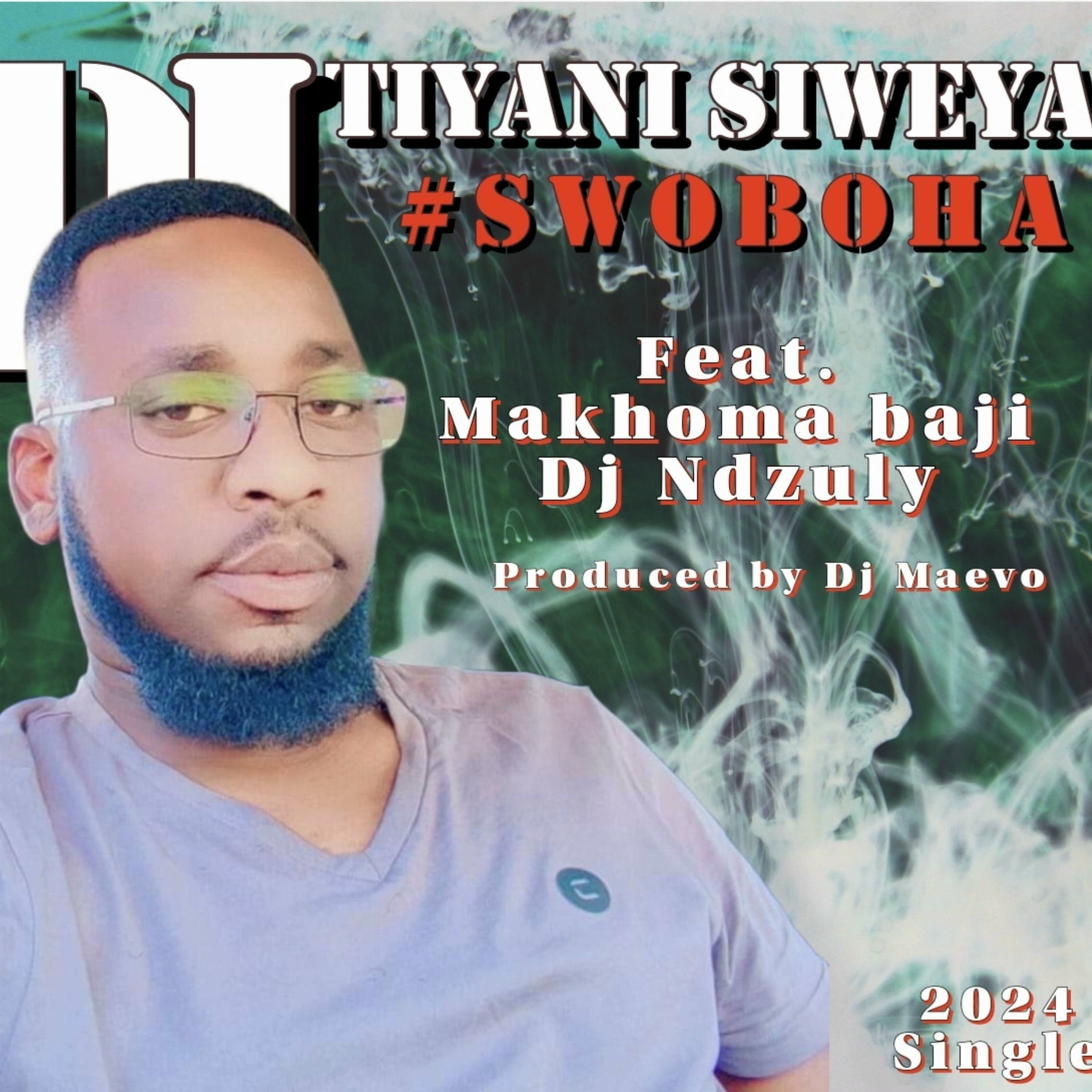Album cover of Swoboha hi swi endla (feat. Dj Maevo, Makhoma Baji & Dj Ndzuli)