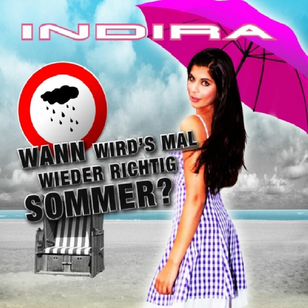 Picture of Indira - Wann Wird's Mal Wieder Richtig Sommer (MP3 Single)