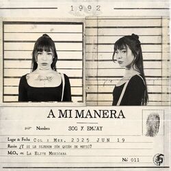 A MI MANERA