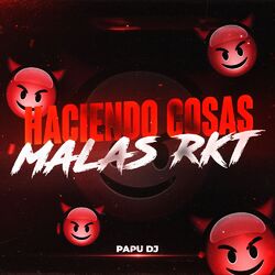 Cover of Haciendo Cosas Malas Rkt