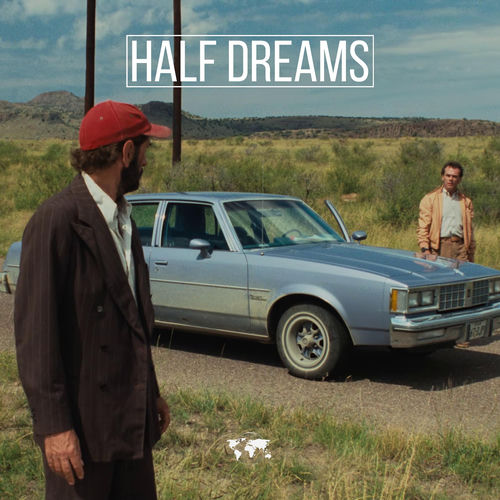 HALF DREAMS