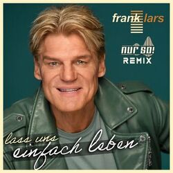 Cover of Lass uns einfach leben (Nur so! Remix)
