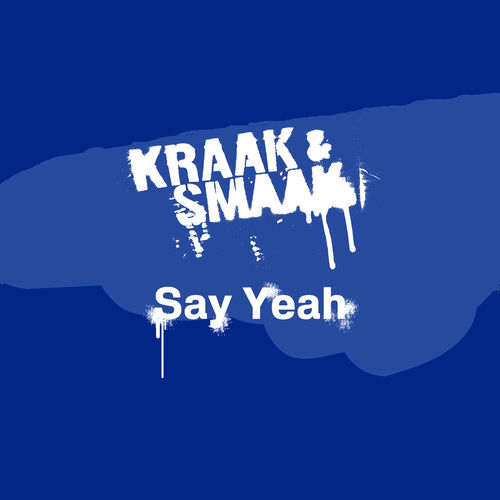 Say Yeah - Single sleeve