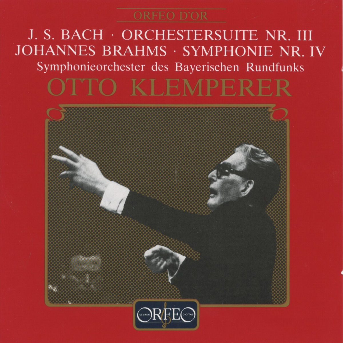 Album cover of Bach: Orchestral Suite No. 3 in D Major, BWV 1068 - Brahms: Symphony No. 4 in E Minor, Op. 98