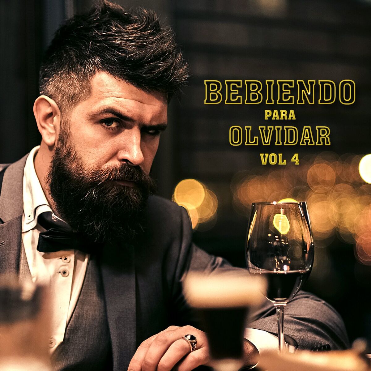 Album cover of Bebiendo Para Olvidar, Vol.4