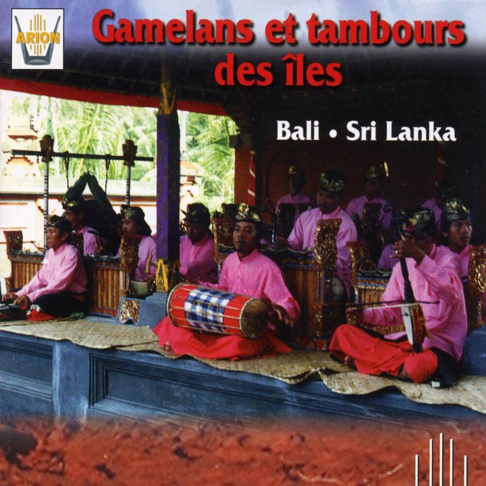 Picture of Gamelans et tambours des îles : Bali, Sri Lanka