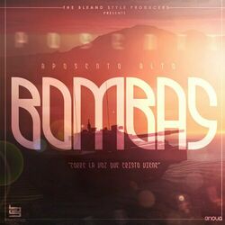 Cover of Bombas (Corre la Voz Que Cristo Viene)