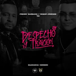 Cover of Despecho y Traición (Guaracha)