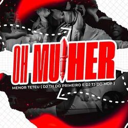 Cover of Oh Mulher Eu Te Conheço Des da Época da Escola