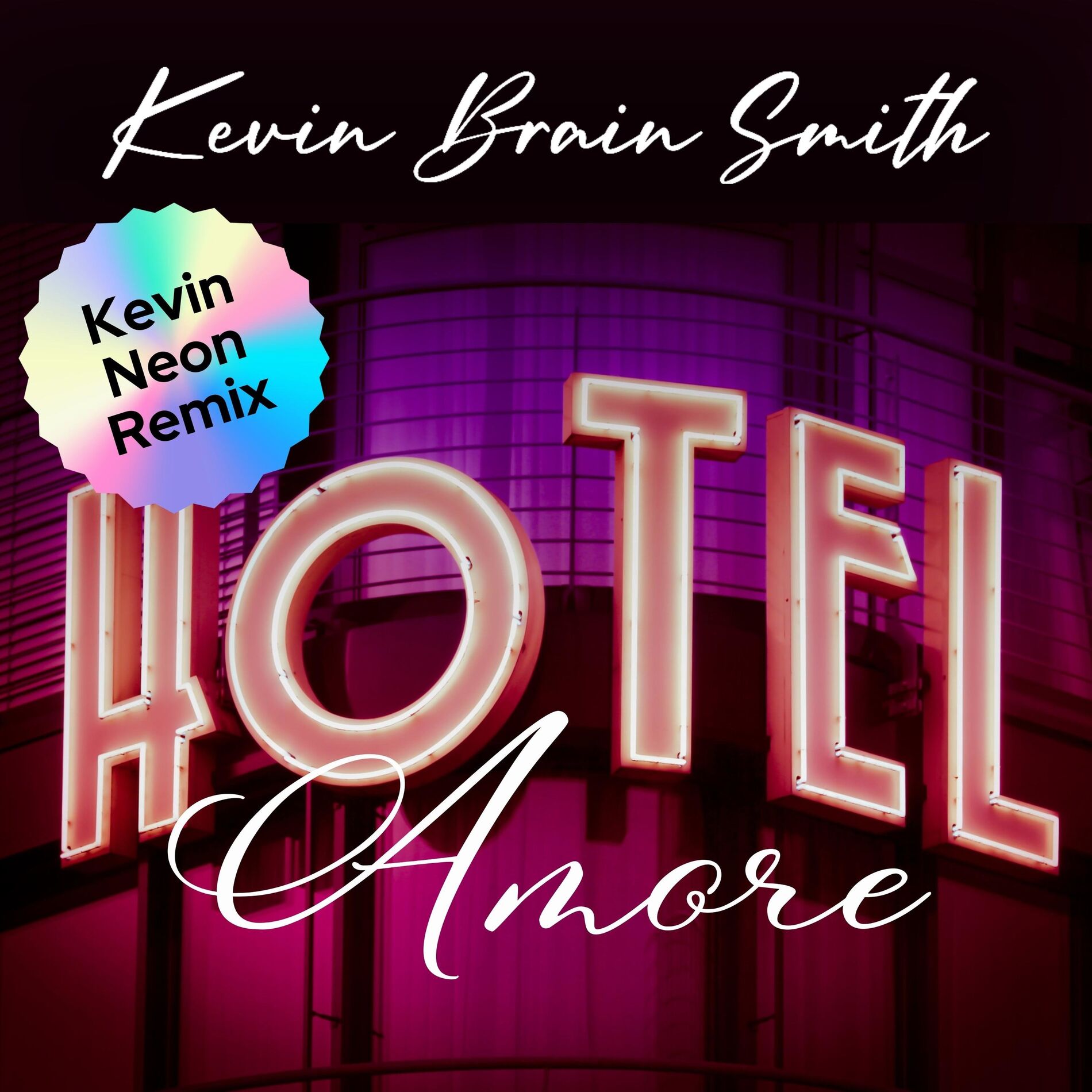 Album cover of Hotel Amore (Kevin Neon Remix)