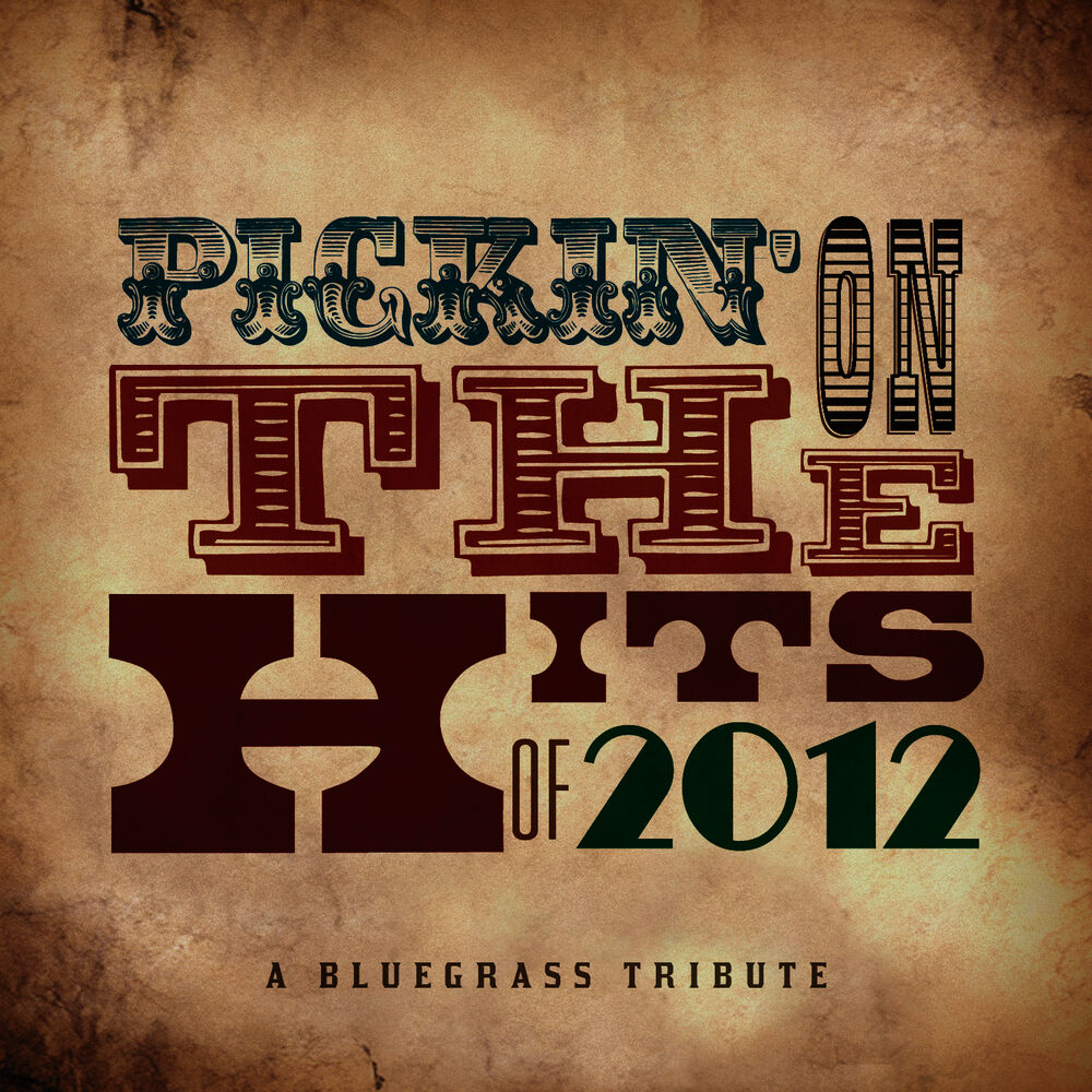 Picture of Pickin' On the Hits of 2012
