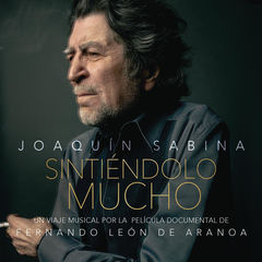 Sintiéndolo Mucho (Un Viaje Musical por la Película Documental de Fernando León de Aranoa), álbum de Joaquín Sabina